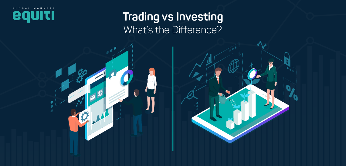 Trading vs Investing What’s the Difference?